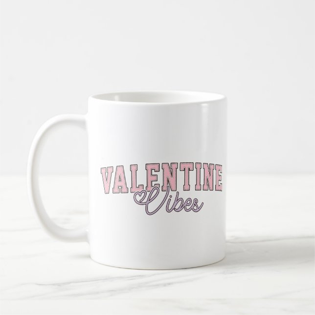 Valentine Vibes Coffee Mug (Left)