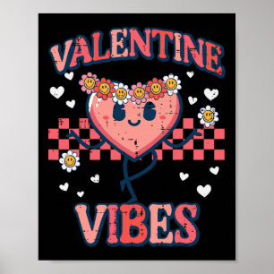 Valentine Vibes Heart Peace Retro Groovy Women Gir Poster