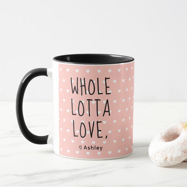 Valentine Whole Lotta Love Hearts Pink Mug (With Donut)