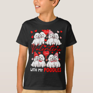 Valentine With My Poodles Couple Dogs Costume Owne T-Shirt