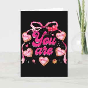 Valentine You Are Loved Worthy Enough Heart Teache Card