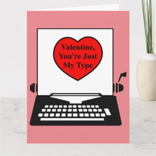 Valentine, You're Just My Type, vintage typewrite Card