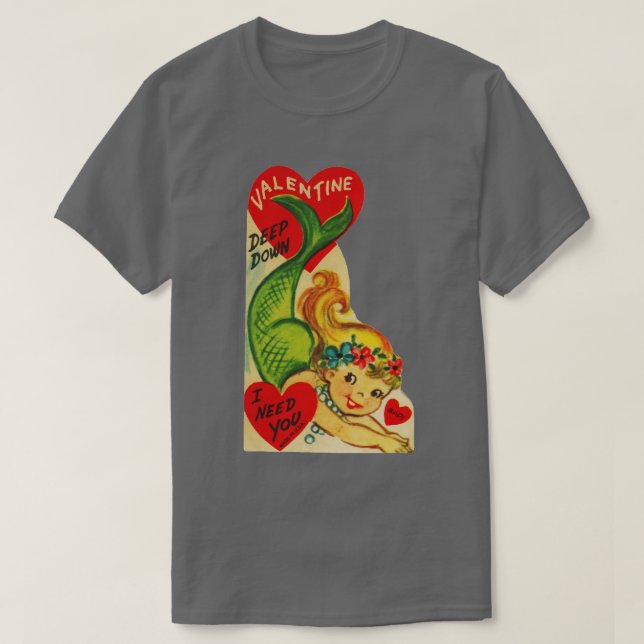 ValentineI Need You Deep Down T-Shirt (Design Front)