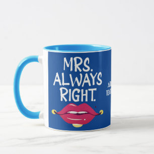 Valentines Couples Mrs. Always Right Couple Mug