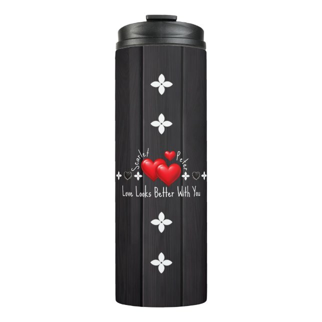 Valentines Custom Name Thermal Tumblers & Quotes  (Front)