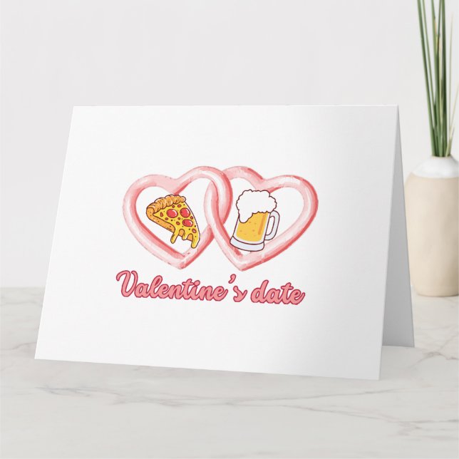 Valentine's Date Pizza Beer Card (Front)