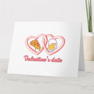 Valentine's Date Pizza Beer Card