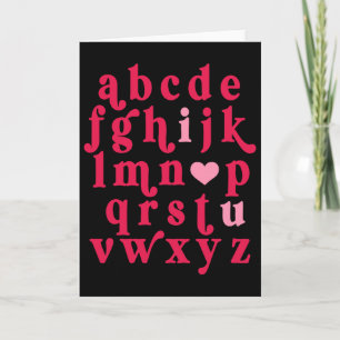 Valentines Day Alphabet Abc I Love You Teacher Wom Card