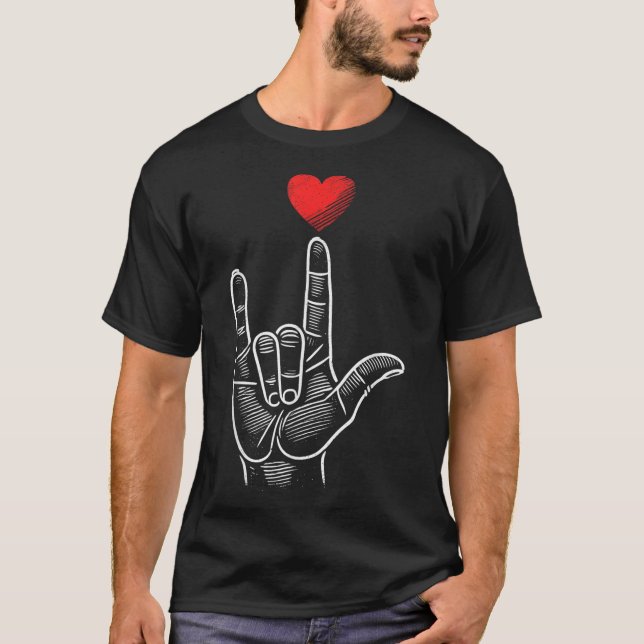 Valentines Day Asl I Love You Hand Sign Language H T-Shirt (Front)