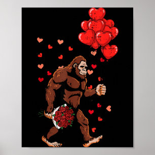 Valentines Day Bigfoot Balloons Sasquatch Men Boys Poster