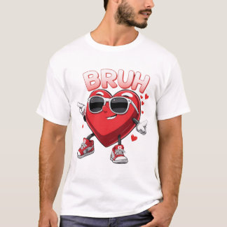 Valentine's Day 'Bruh Heart', Season of Love T-Shirt
