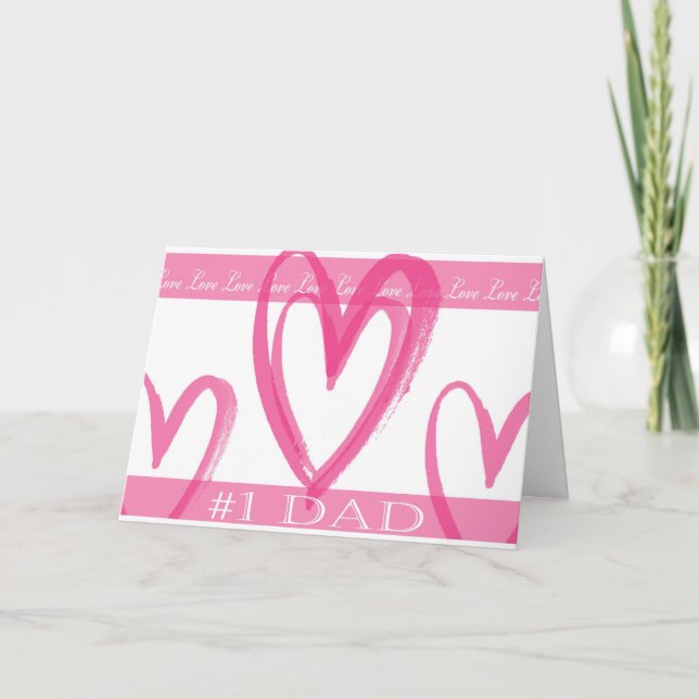 Valentine's Day Card for #1 Dad (Front)