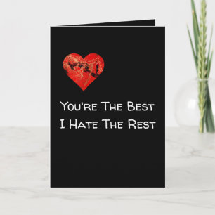 Valentine's Day Card Funny You're the Best Custom