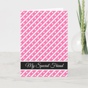 Valentine's Day Card-My Special Friend Holiday Card
