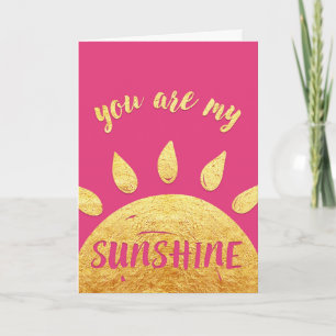 Valentine's Day Card - You Are My Sunshine