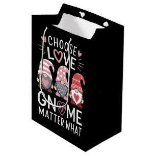 Valentines Day Choose Love Gnome Matter What  Medium Gift Bag