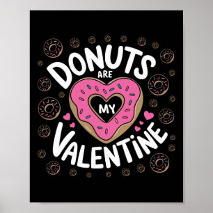 Valentine's Day Doughnut Tee Heart Sweet Doughnut Poster