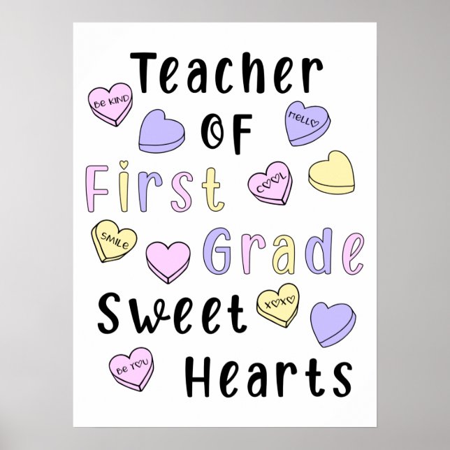 Valentine's Day First Grade Teacher Sweethearts Poster (Front)