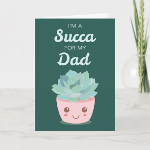 Valentines Day for My Dad with Kawaii Succulent Card