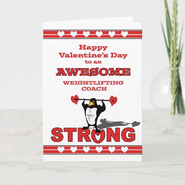 Valentine's Day for Weightlifting Coach, Penguin Holiday Card (Front)