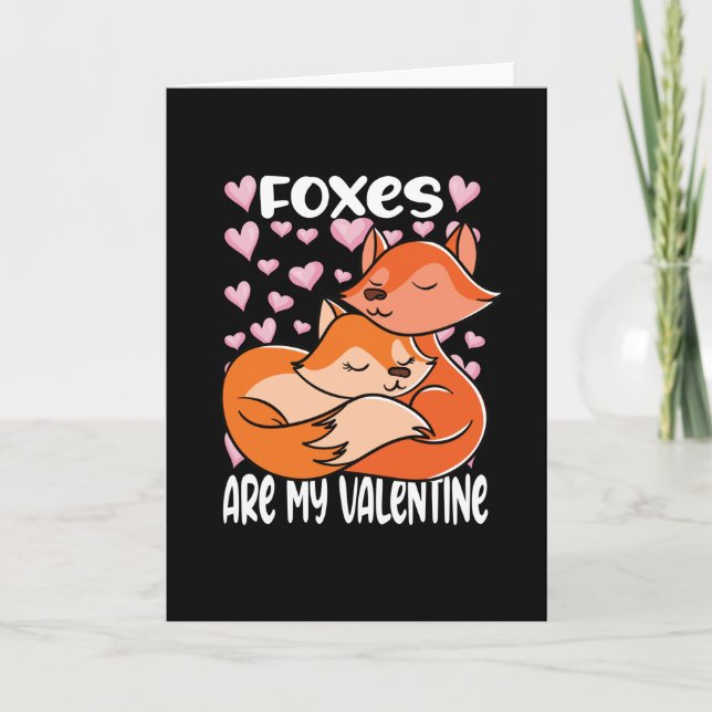 Valentines Day Foxes Are My Valentine Card (Front)