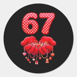 Valentines Day Funny 67 Six Seven Valentine Heart Classic Round Sticker