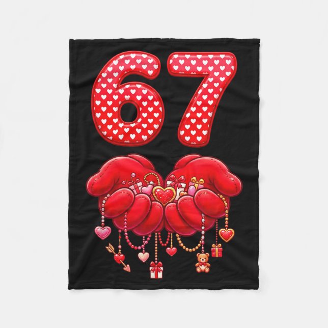 Valentines Day Funny 67 Six Seven Valentine Heart  Fleece Blanket (Front)