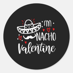 Valentines Day Funny Nacho Valentine Girl Classic Round Sticker
