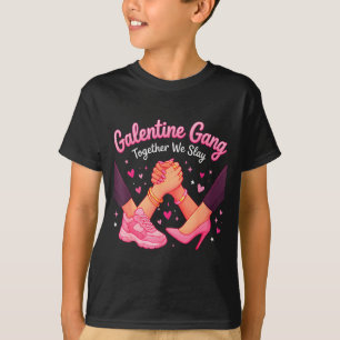 Valentines day galentines gang funny valentine T-Shirt