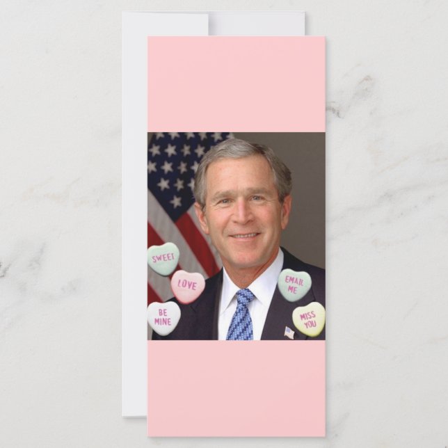 Valentine's Day George Bush (Front)