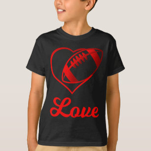 Valentines Day Gift For Football Lovers T-Shirt