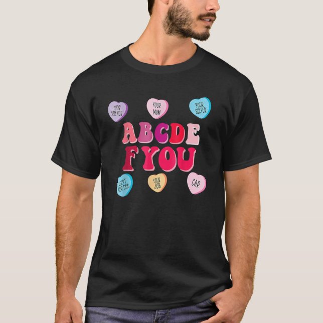 Valentines Day Hearts ABCDEFU Women Men Valentine  T-Shirt (Front)