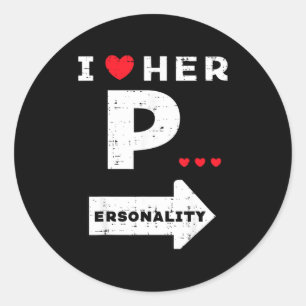 Valentines Day I Love Her Ity Matching Couple Men Classic Round Sticker