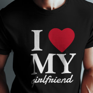 Valentines Day I Love My Girlfriend Boyfriend T-Shirt