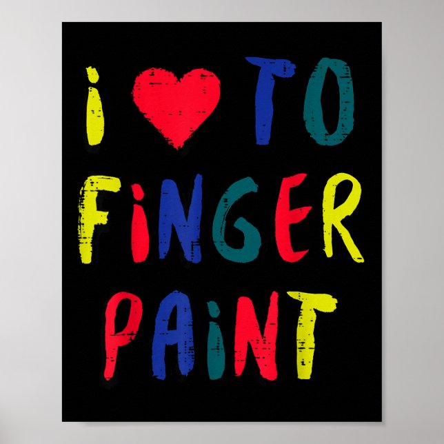 Valentines Day I Love To Finger Paint Matching Cou Poster (Front)