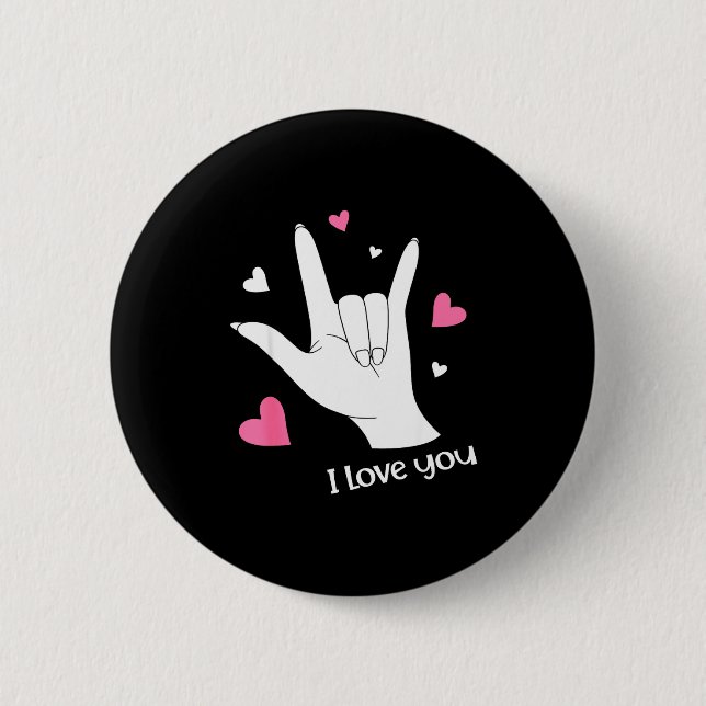 Valentines Day I Love You Hand Sign Language Asl H 2 Inch Round Button (Front)