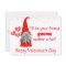 Valentine's Day I'll be Your Friend Gnome Matter