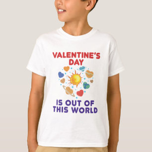 Valentine's Day Is Out of This World Planets Heart T-Shirt
