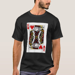 Valentines Day King of Hearts Card Couples Gift Id T-Shirt