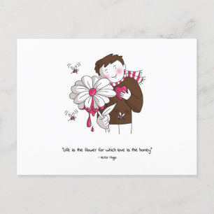 Valentine's Day - Life is the flower Postcard