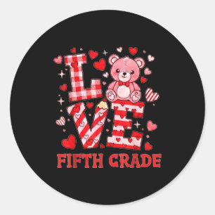 Valentine's Day Love Fifth Grade Teacher  Classic Round Sticker