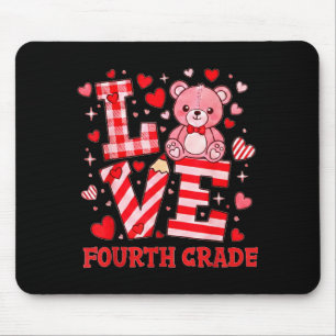 Valentine's Day Love Fourth Grade Teacher Mouse Pad