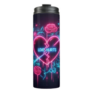 Valentine's Day Love Hurts Neon Heart Thermal Tumbler