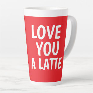 VALENTINE'S DAY LOVE YOU COFFEE LATTE MUG CUP