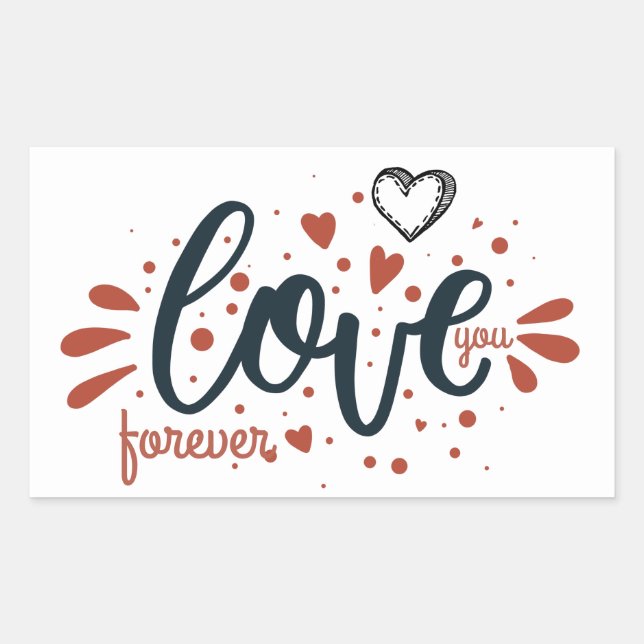 Valentines Day Love You Forever Hand Written Sticker (Front)