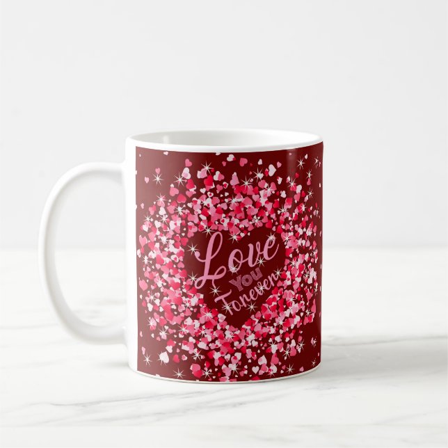 Valentines Day Love You Forever Pink Hearts        Coffee Mug (Left)