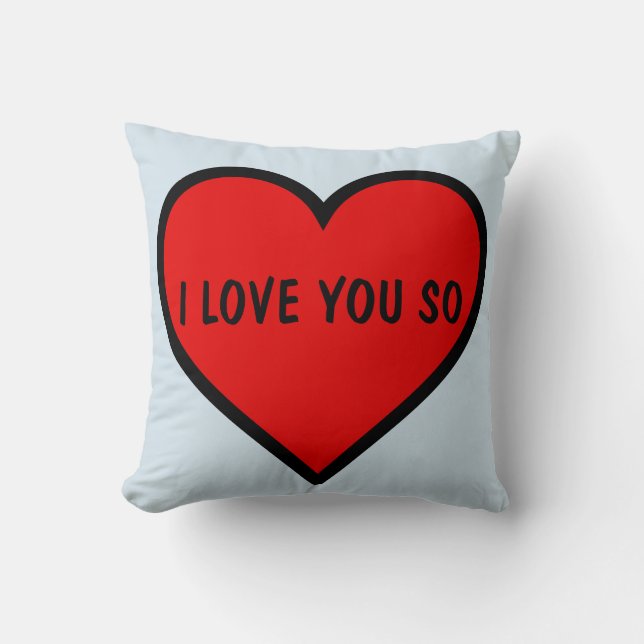 VALENTINE'S DAY LOVE YOU THROW PILLOWS (Front)