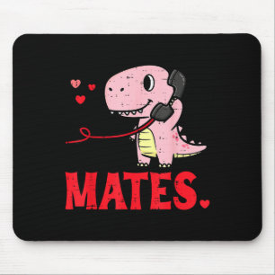 Valentines Day Matching Soulmates Mates Dino Coupl Mouse Pad