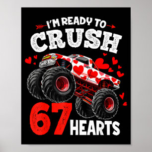 Valentines Day Monster Truck Boys Ready To Crush 6 Poster