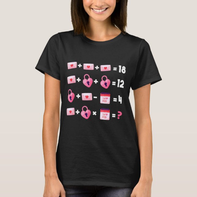 Valentines Day Order Of Operations Valentines Math T-Shirt (Front)